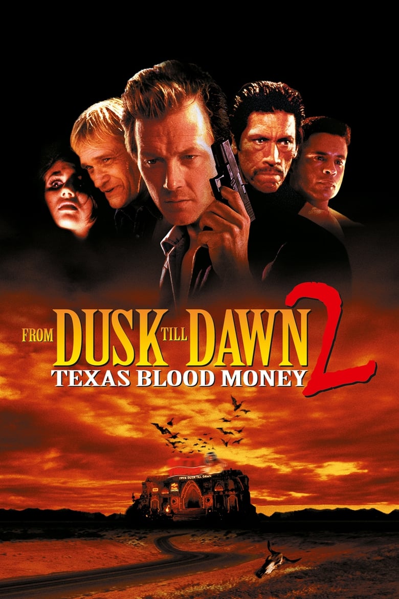 Poster of From Dusk Till Dawn 2: Texas Blood Money