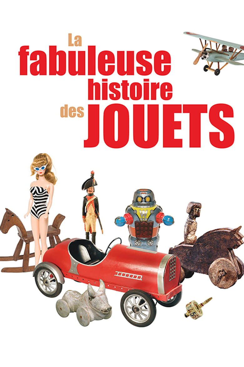 Poster of La fabuleuse histoire des jouets