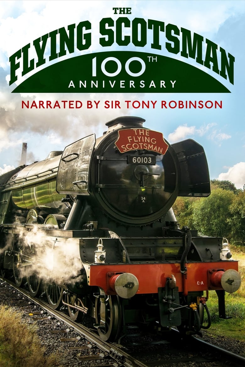 Poster of The Flying Scotsman - 100th Anniversary