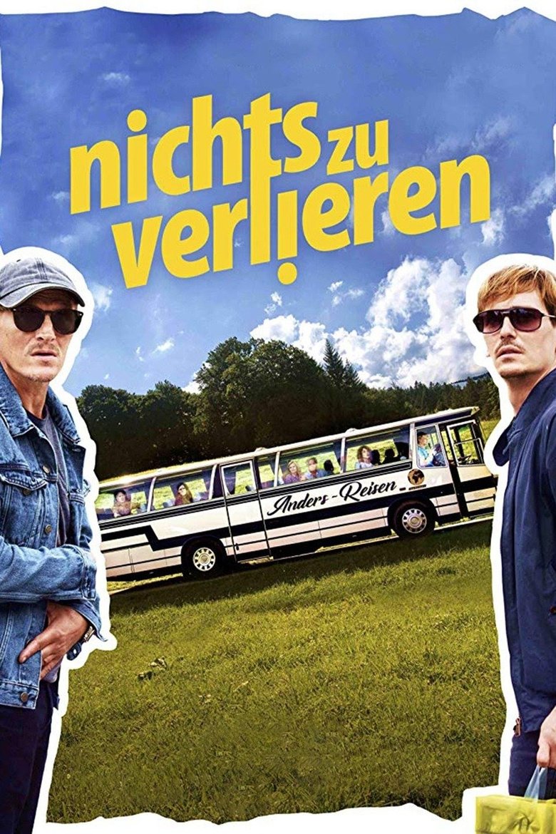 Poster of Nichts zu verlieren