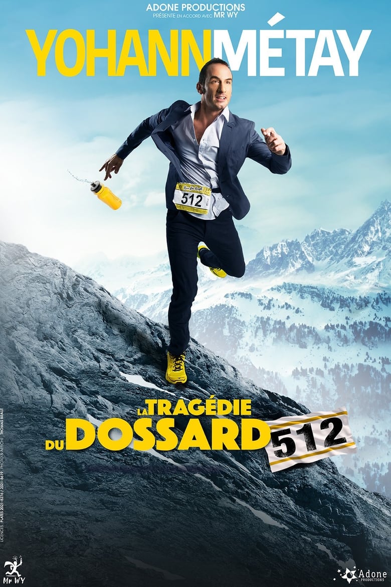 Poster of La Tragédie du Dossard 512