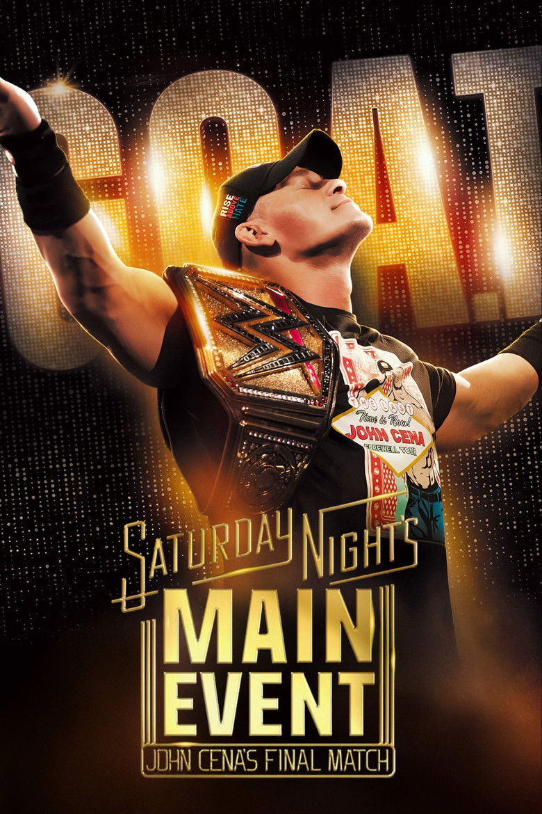 Poster of Saturday Night's Main Event - John Cena's final match