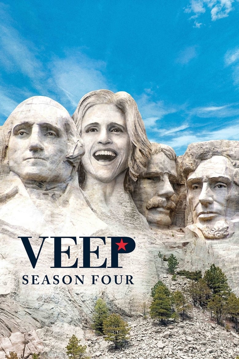 Poster of Episodes in Veep - Season 4 - Season 4