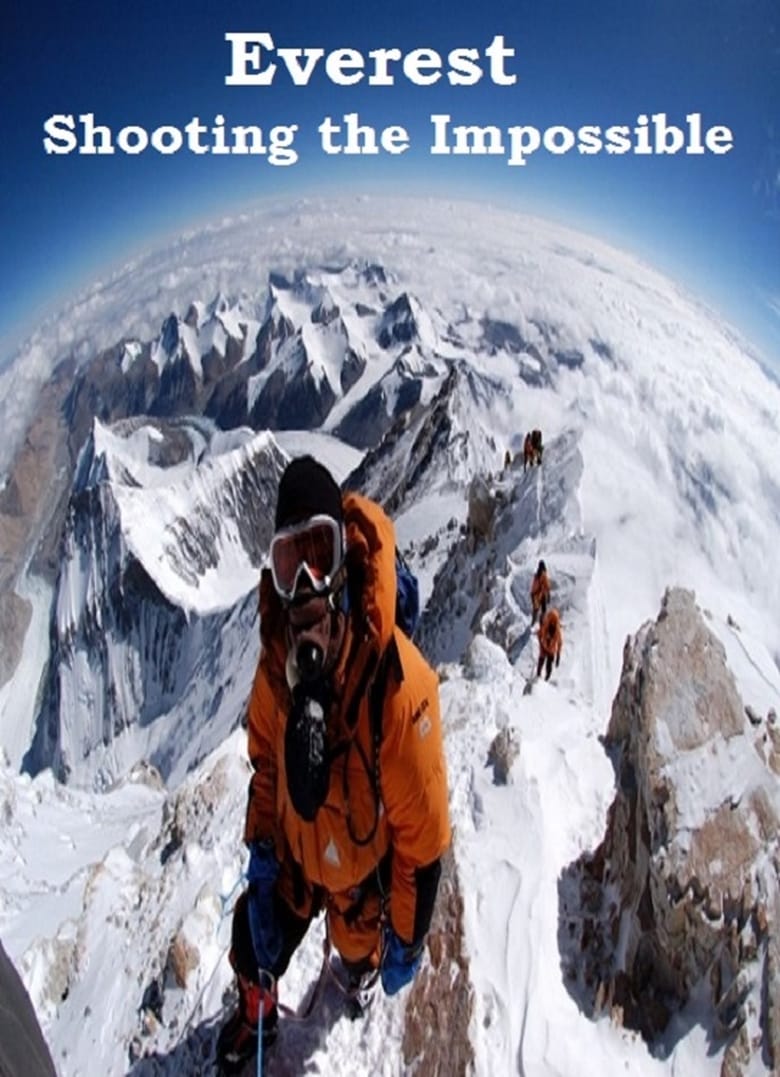 Poster of Everest: Shooting the Impossible