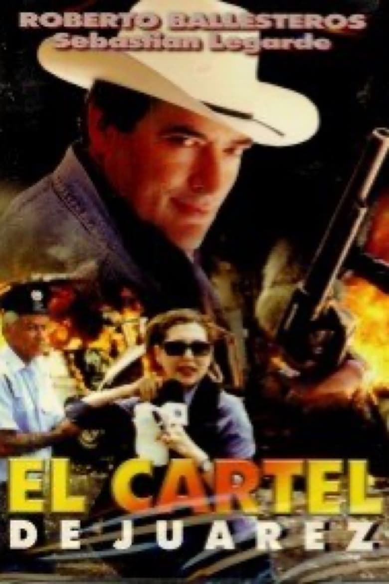 Poster of El cartel de Juarez