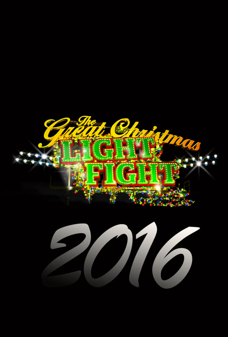 Poster of Episodes in The Great Christmas Light Fight - Season 4 - Season 4