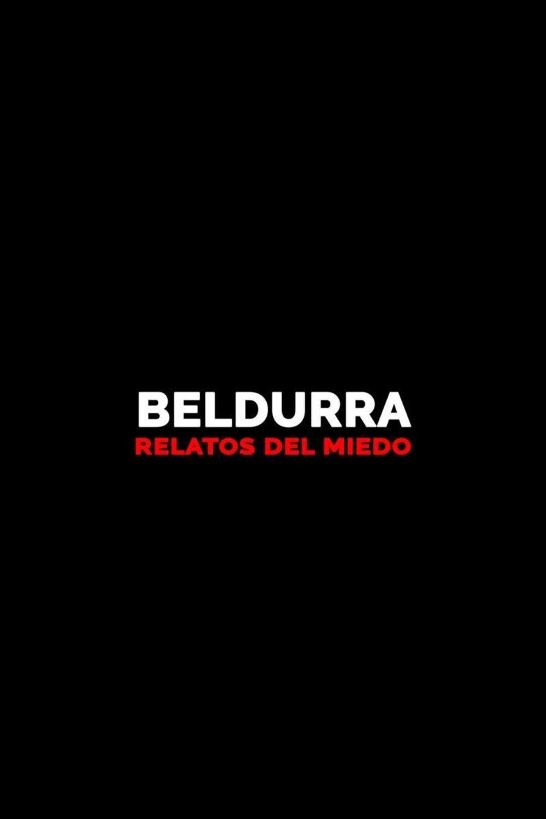 Poster of Beldurra. Relatos del miedo