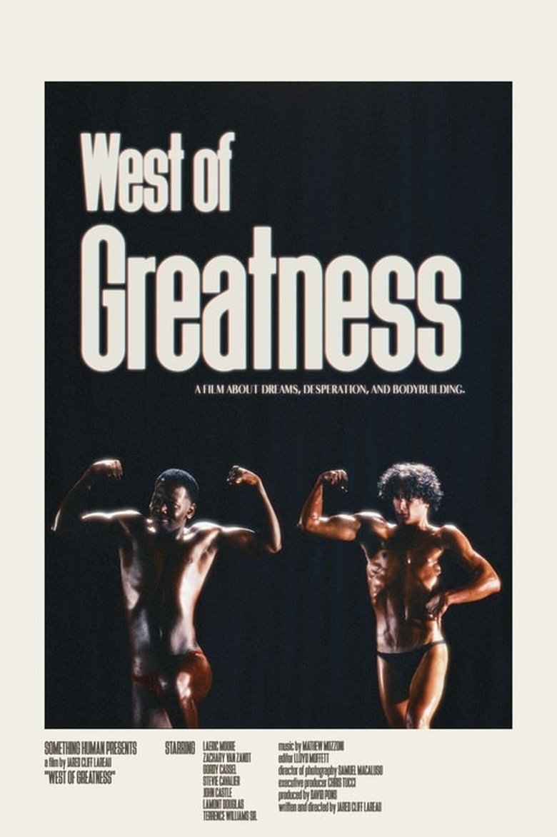 Poster of West of Greatness: The Story of the Westwego Muscle Boys