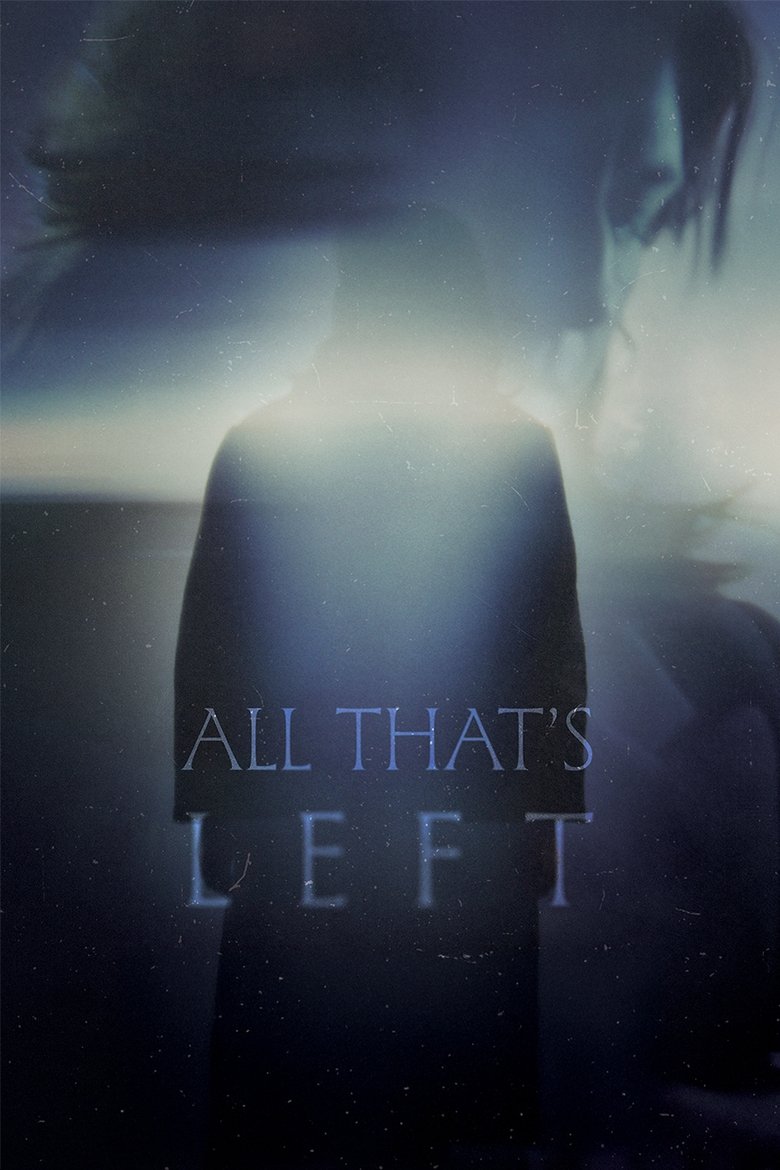 Poster of All Thats Left
