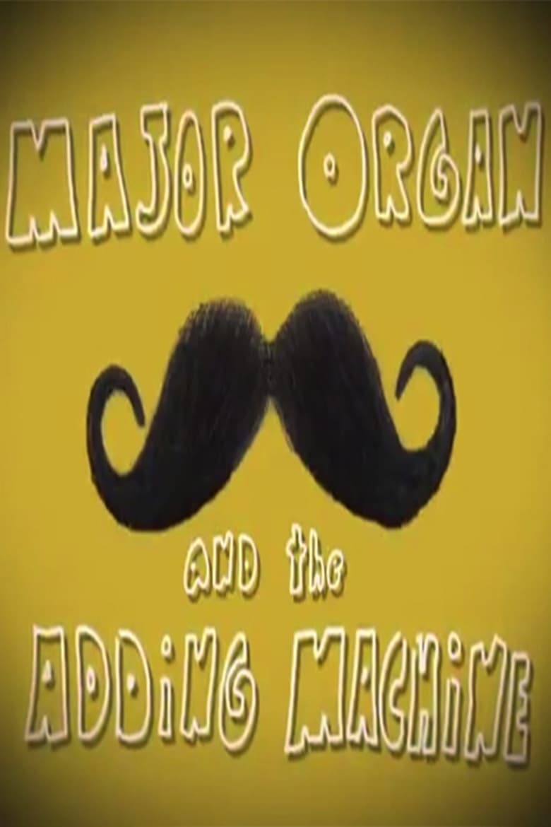 Poster of Major Organ and the Adding Machine