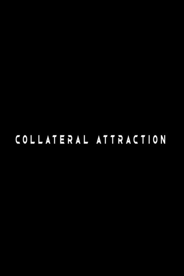 Poster of Collateral Attraction