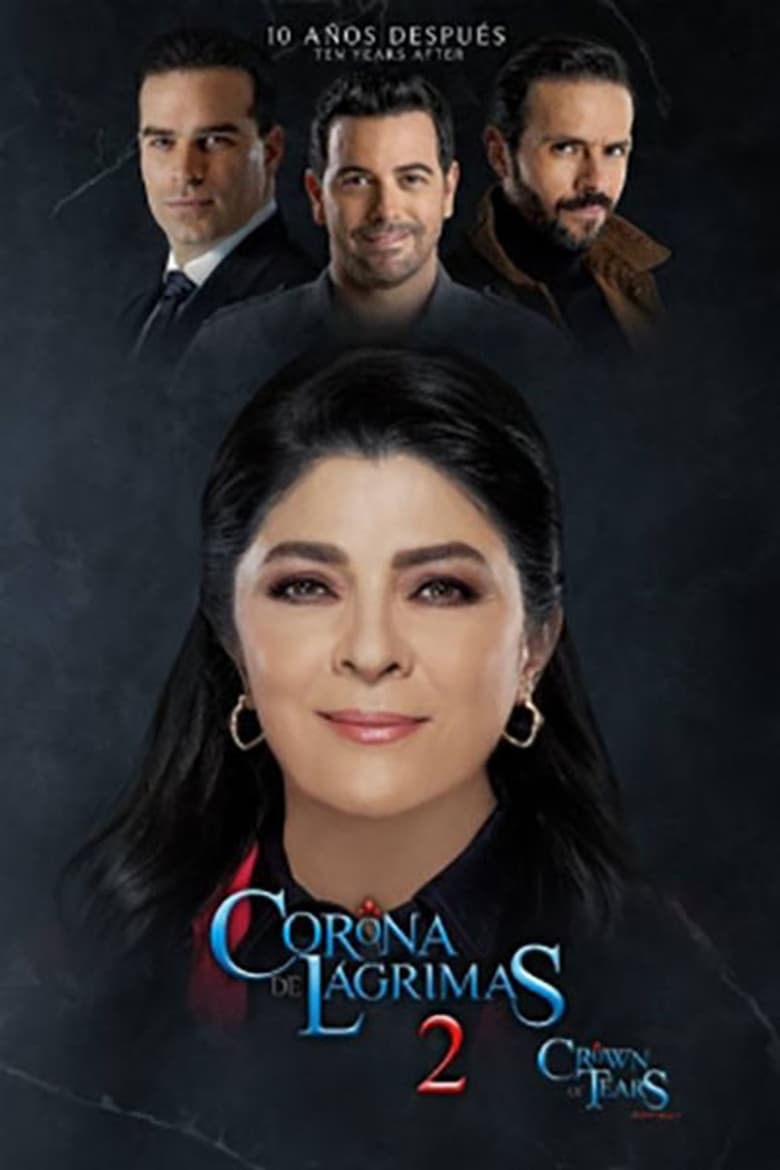 Poster of Episodes in Corona De Lágrimas - Season 2 - Season 2