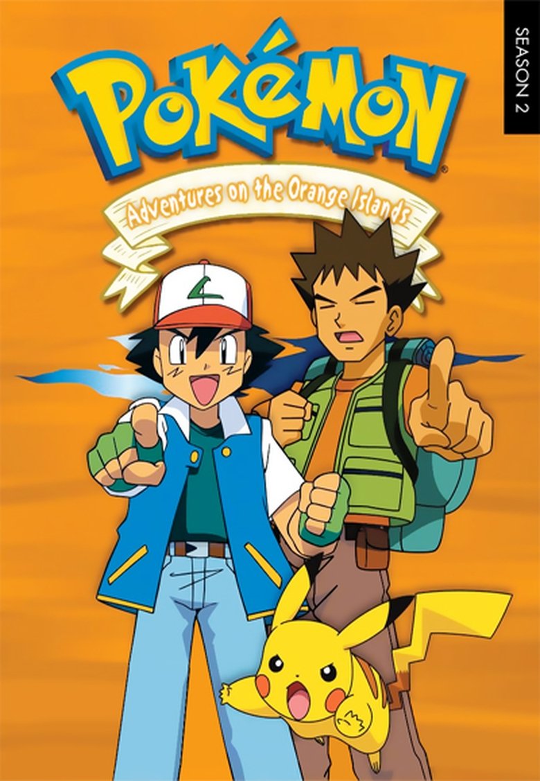 Poster of Episodes in Pokémon - Adventures in the Orange Islands - Adventures in the Orange Islands