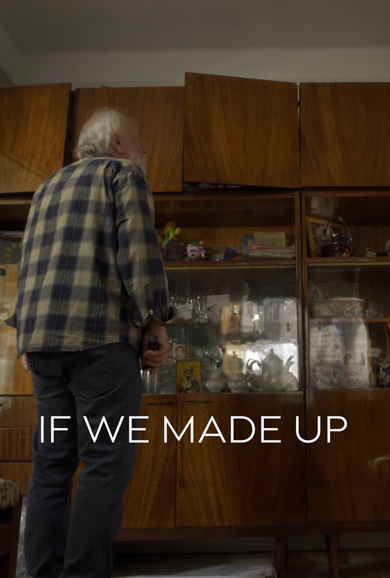 Poster of If we made up