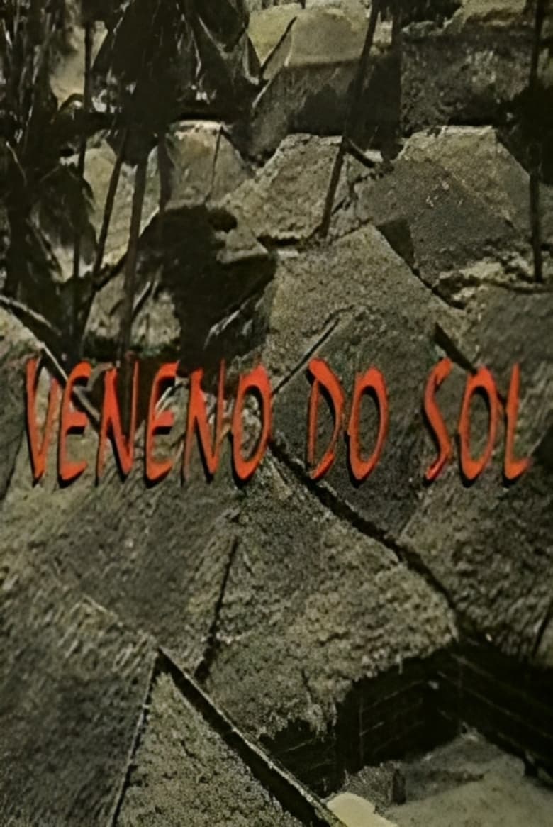 Poster of Veneno do Sol