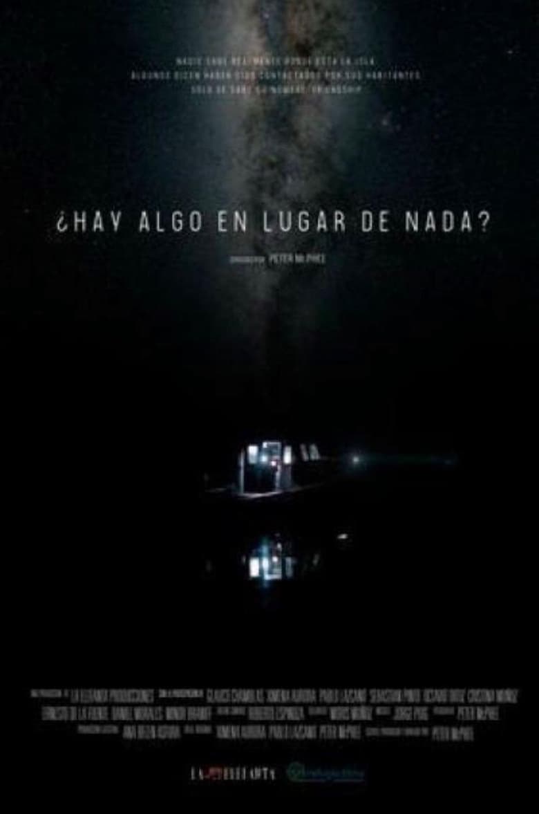 Poster of ¿Hay Algo en Lugar de Nada?