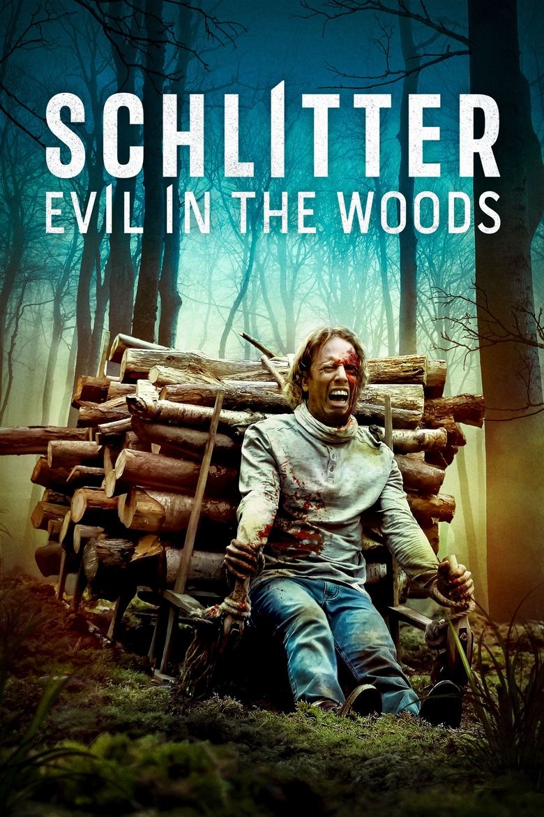 Poster of Schlitter: Evil in the Woods