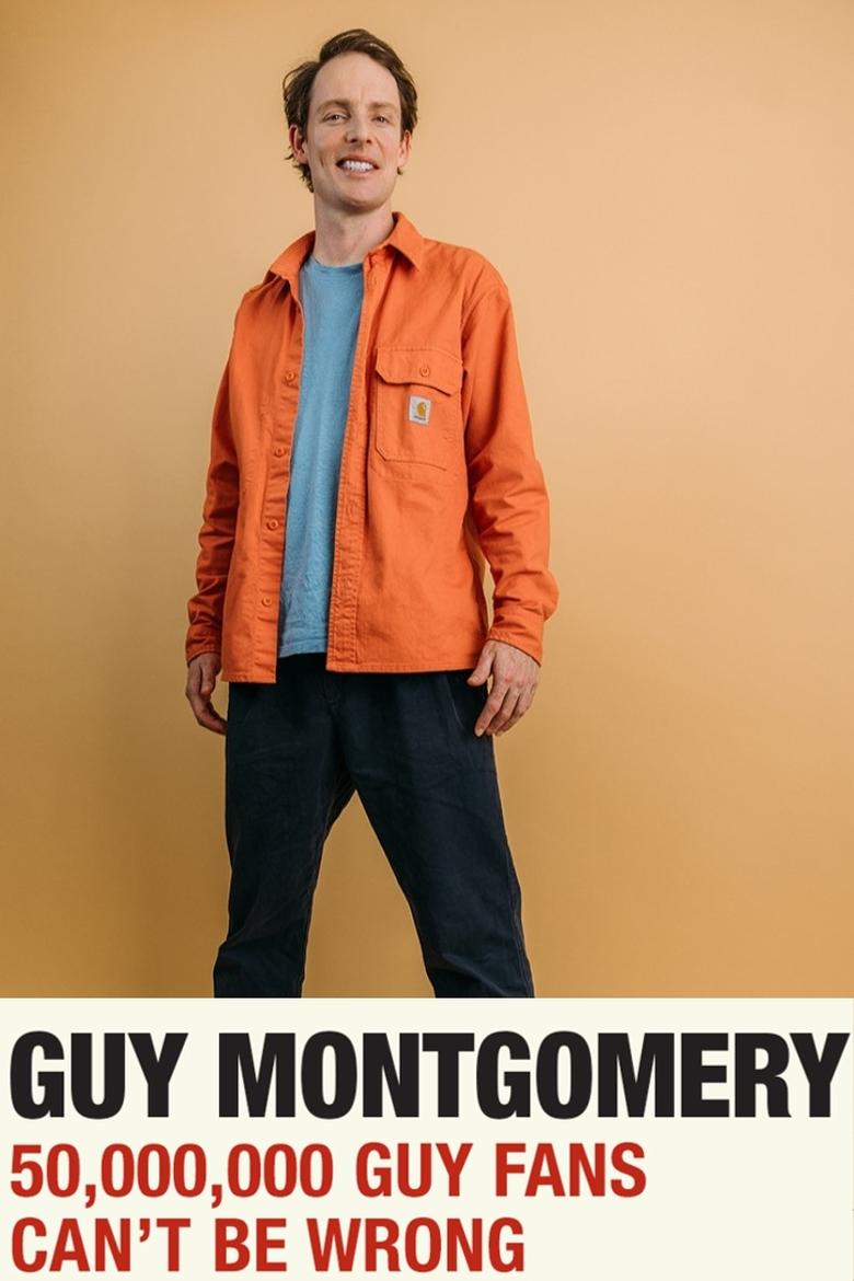 Poster of Guy Montgomery: 50,000,000 Guy Fans Can't Be Wrong