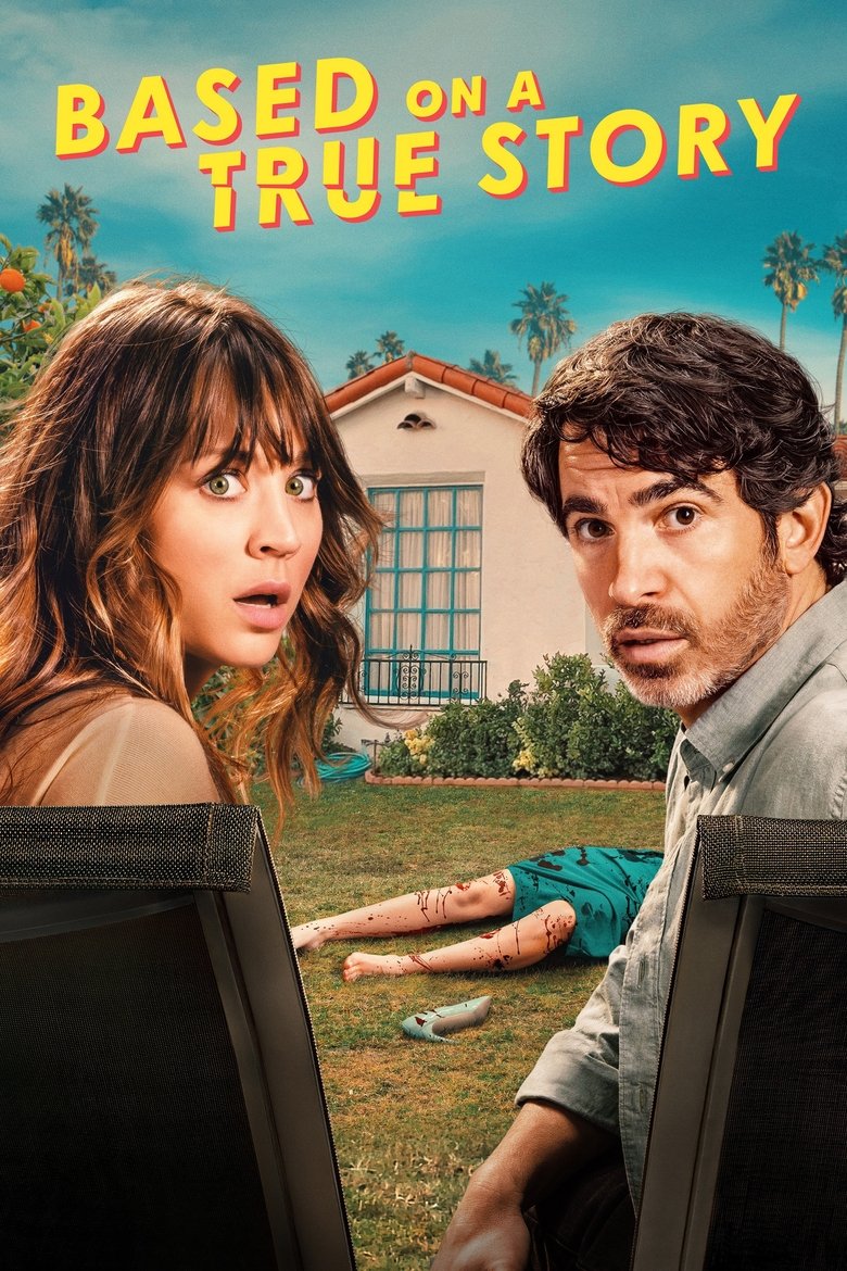Poster of Episodes in Based On A True Story - Season 1 - Season 1