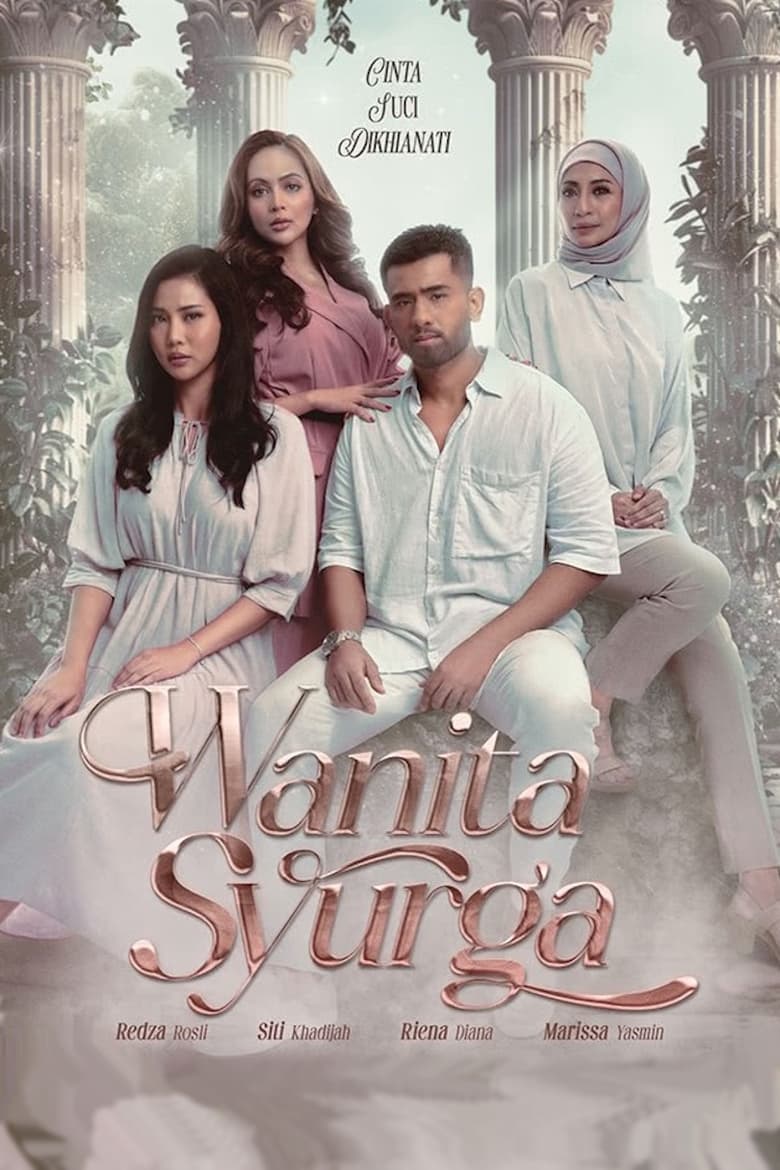 Poster of Cast and Crew in Wanita Syurga - Season 1 - Episode 24 - Episode 24