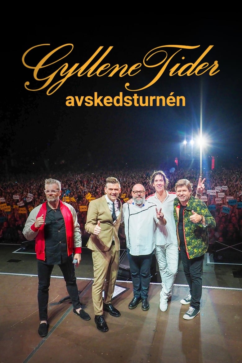 Poster of Gyllene Tider: Avskedsturnén