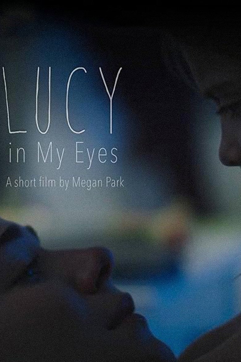 Poster of Lucy in My Eyes