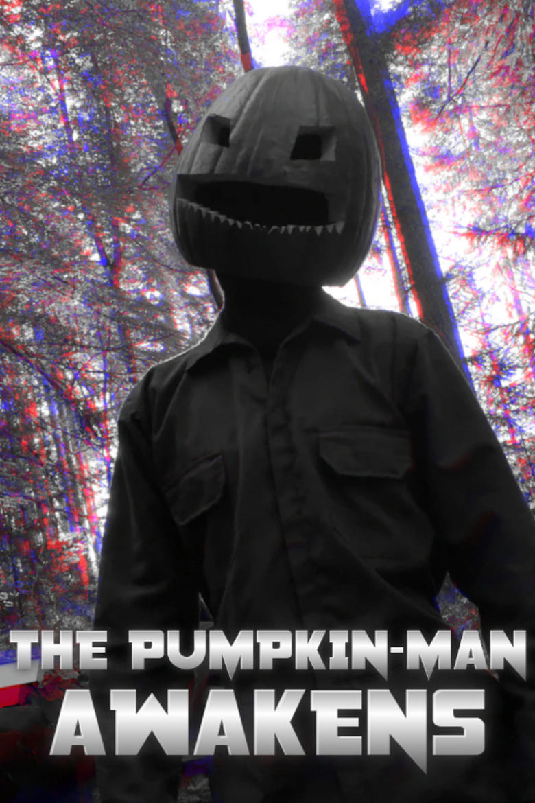 Poster of THE PUMPKIN-MAN AWAKENS