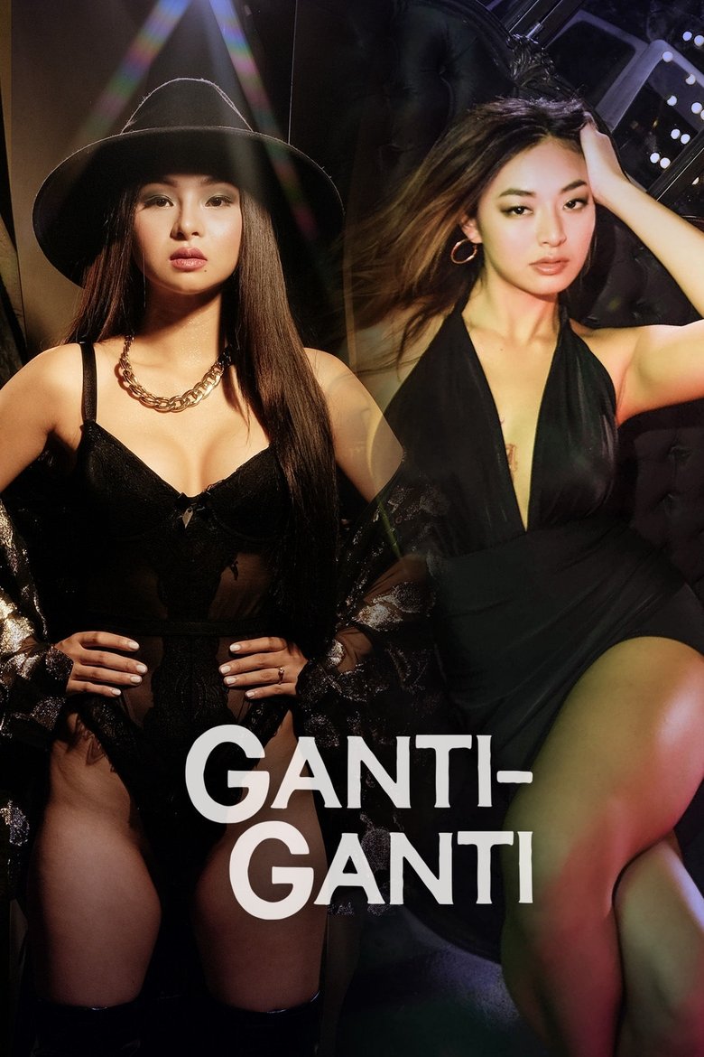 Poster of Ganti-Ganti