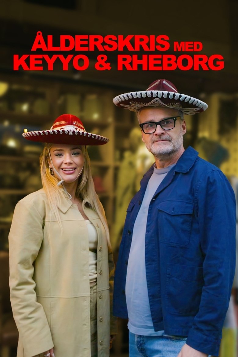 Poster of Ålderskris med Keyyo & Rheborg