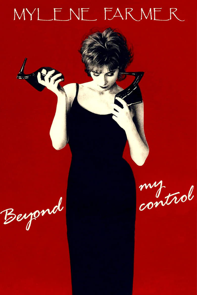 Poster of Mylène Farmer: Beyond My Control