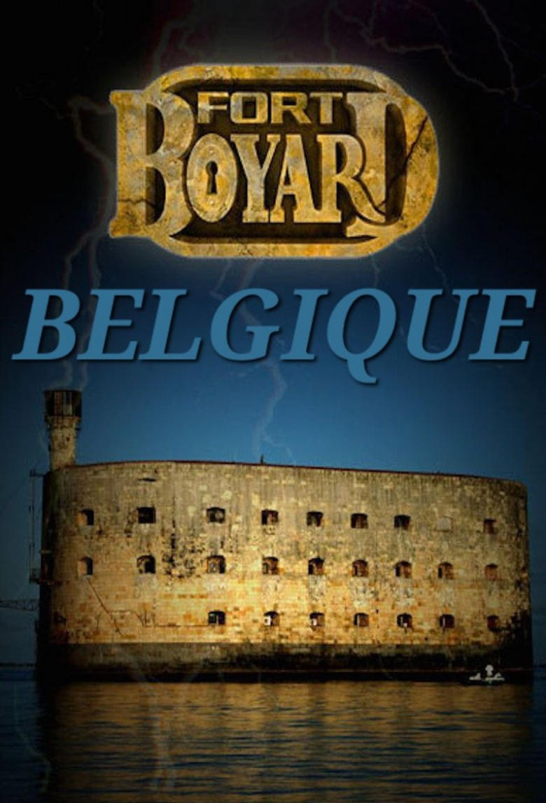 Poster of Episodes in Fort Boyard Belgique - Season 1 - Season 1