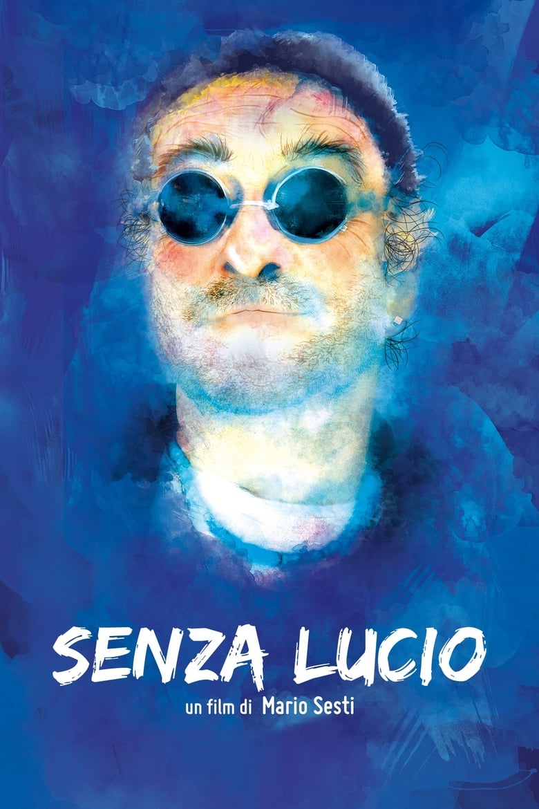 Poster of Senza Lucio