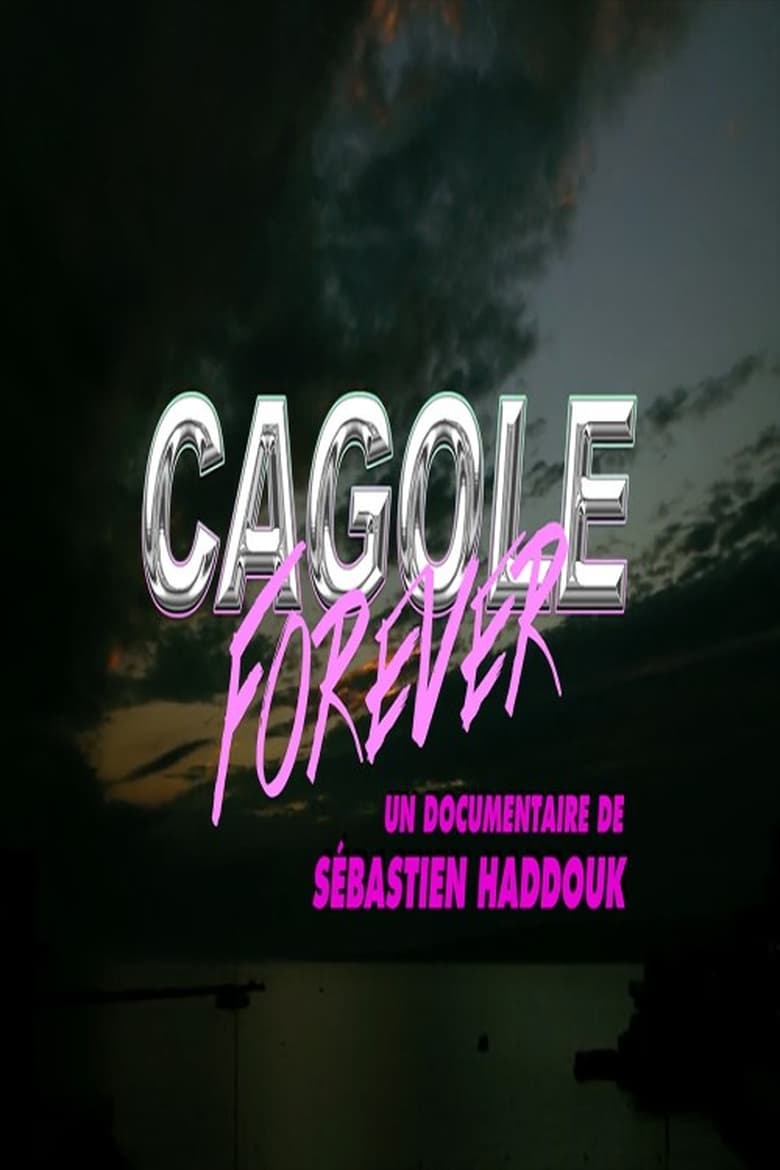 Poster of Cagole Forever