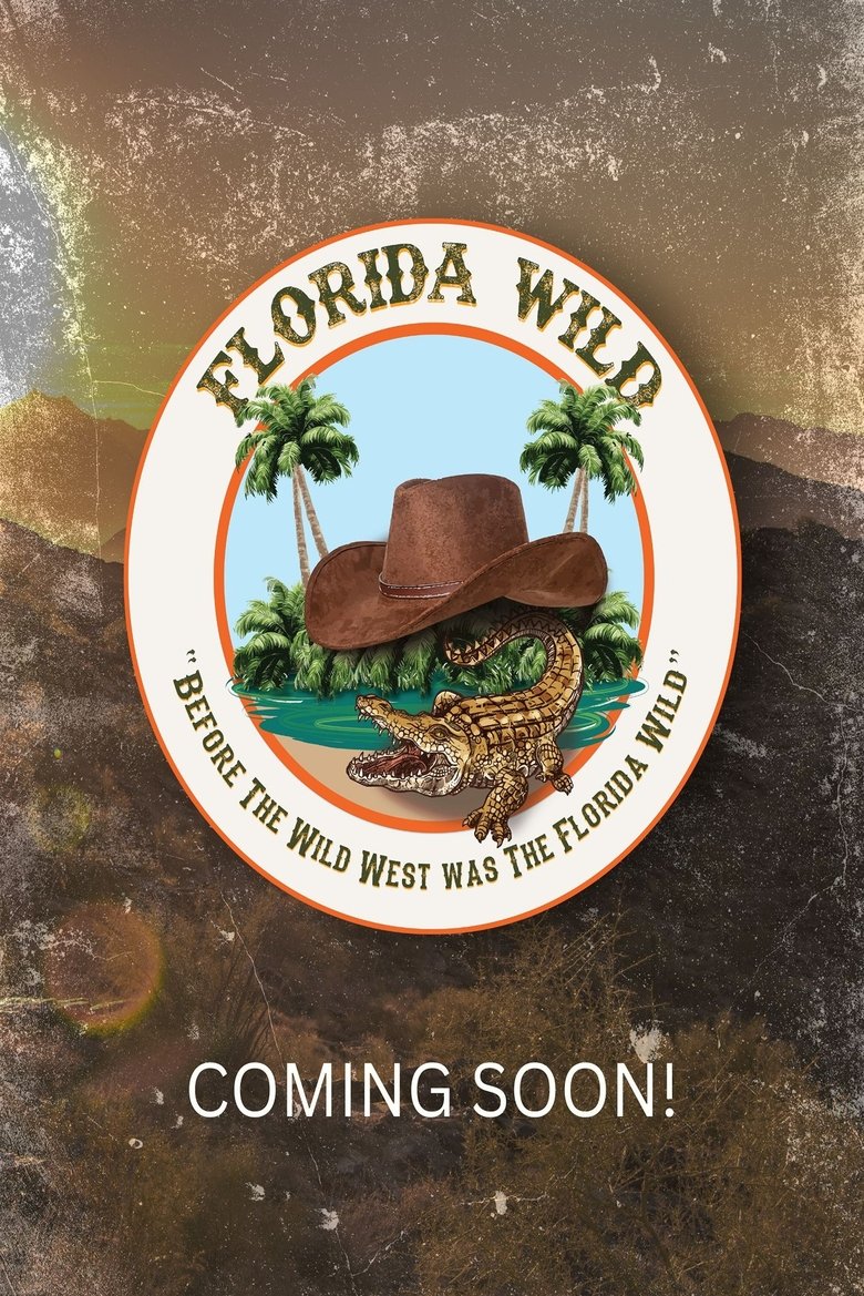 Poster of Florida Wild