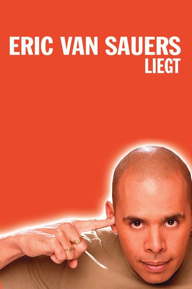 Poster of Eric van Sauers: Liegt