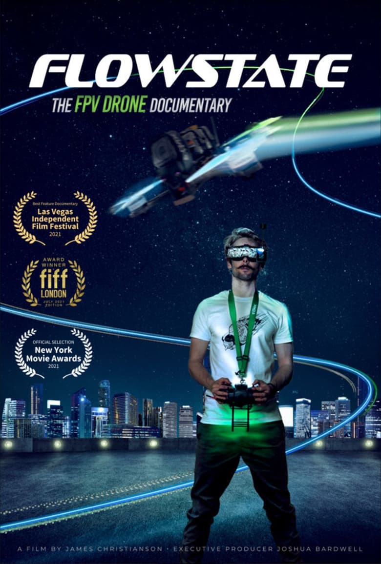 Poster of Flowstate: The FPV Drone Documentary