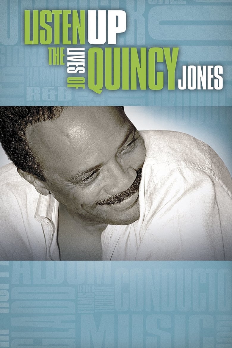 Poster of Listen Up: The Lives of Quincy Jones