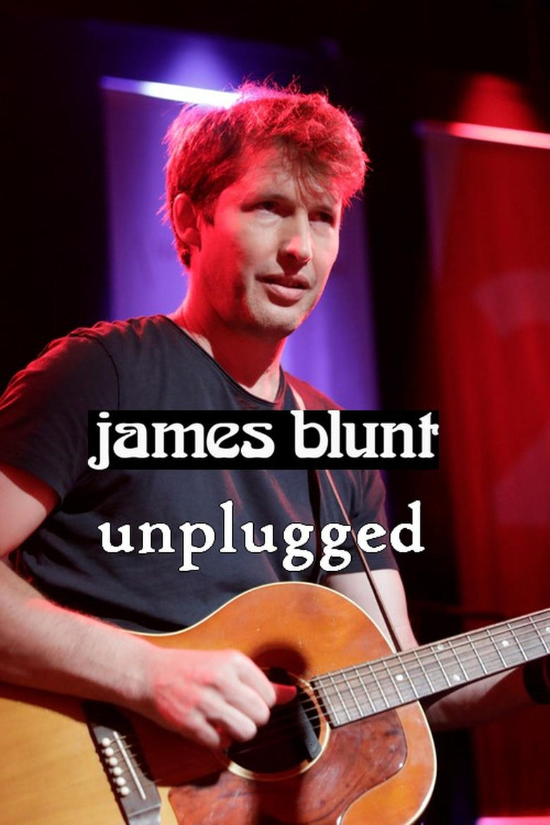 Poster of James Blunt unplugged