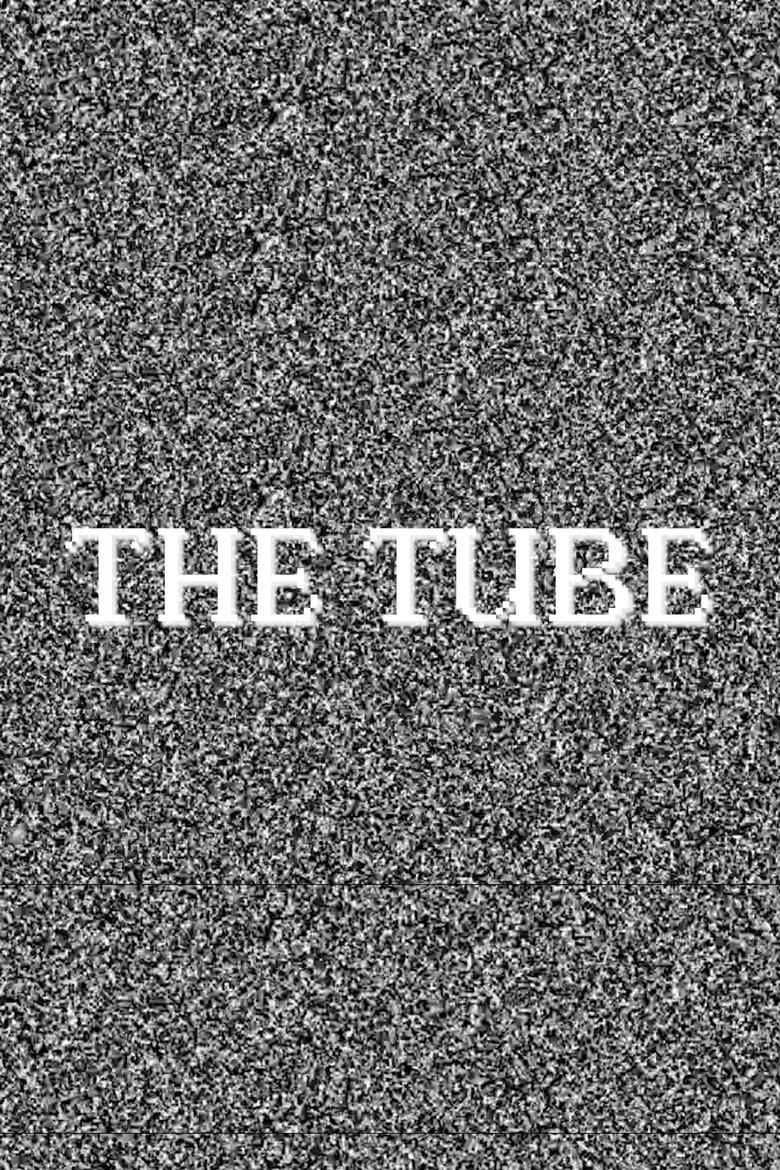 Poster of The Tube