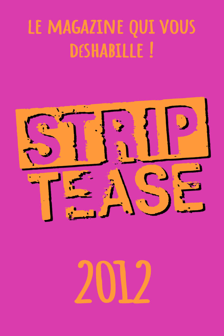 Poster of Episodes in Strip Tease - Season 27 - Season 27