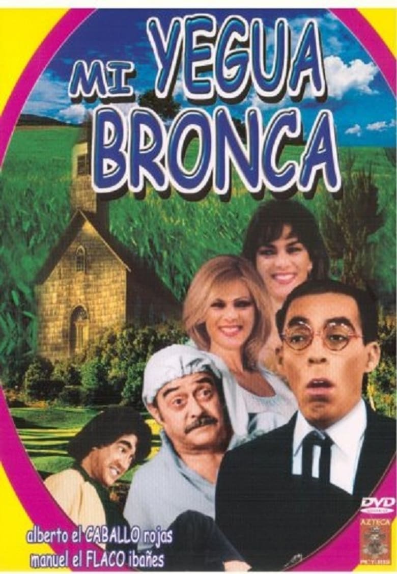 Poster of Mi Yegua Bronca