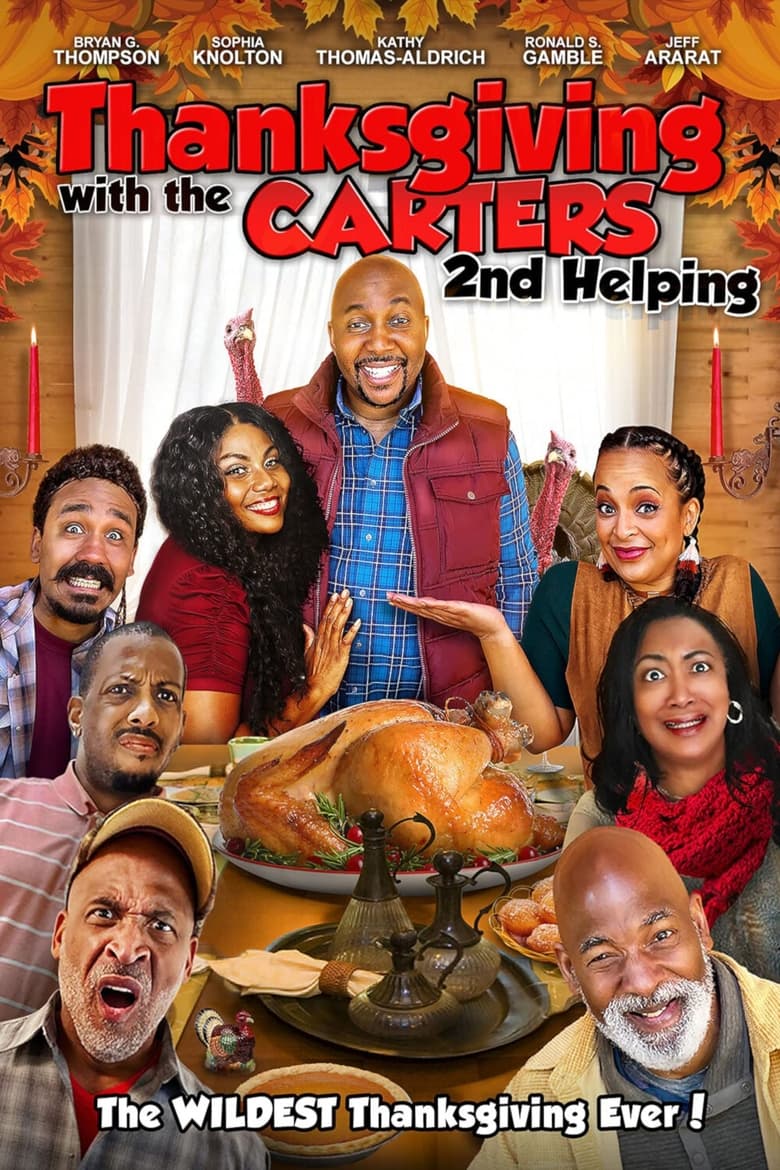 Poster of Thanksgiving with the Carters: 2nd Helping