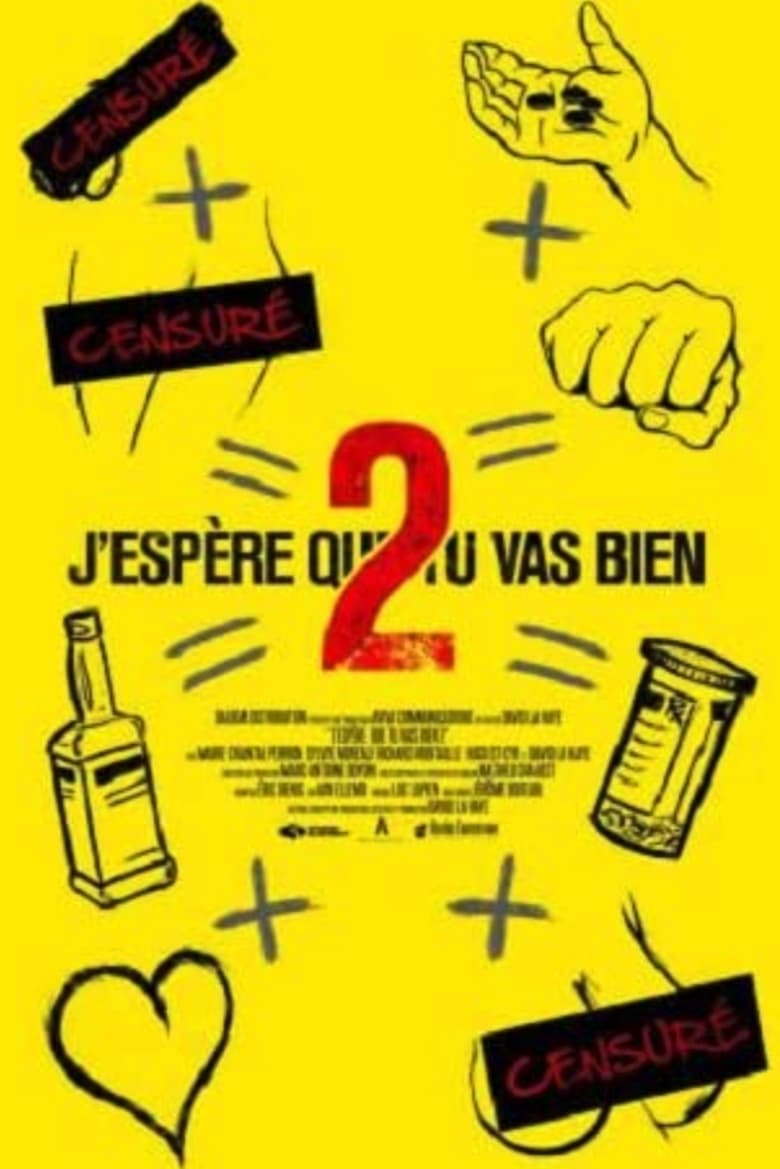 Poster of J'espère que tu vas bien 2