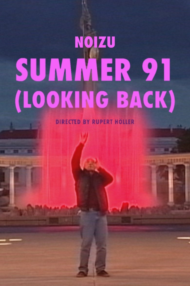 Poster of Noizu // Summer 91 (Looking Back)