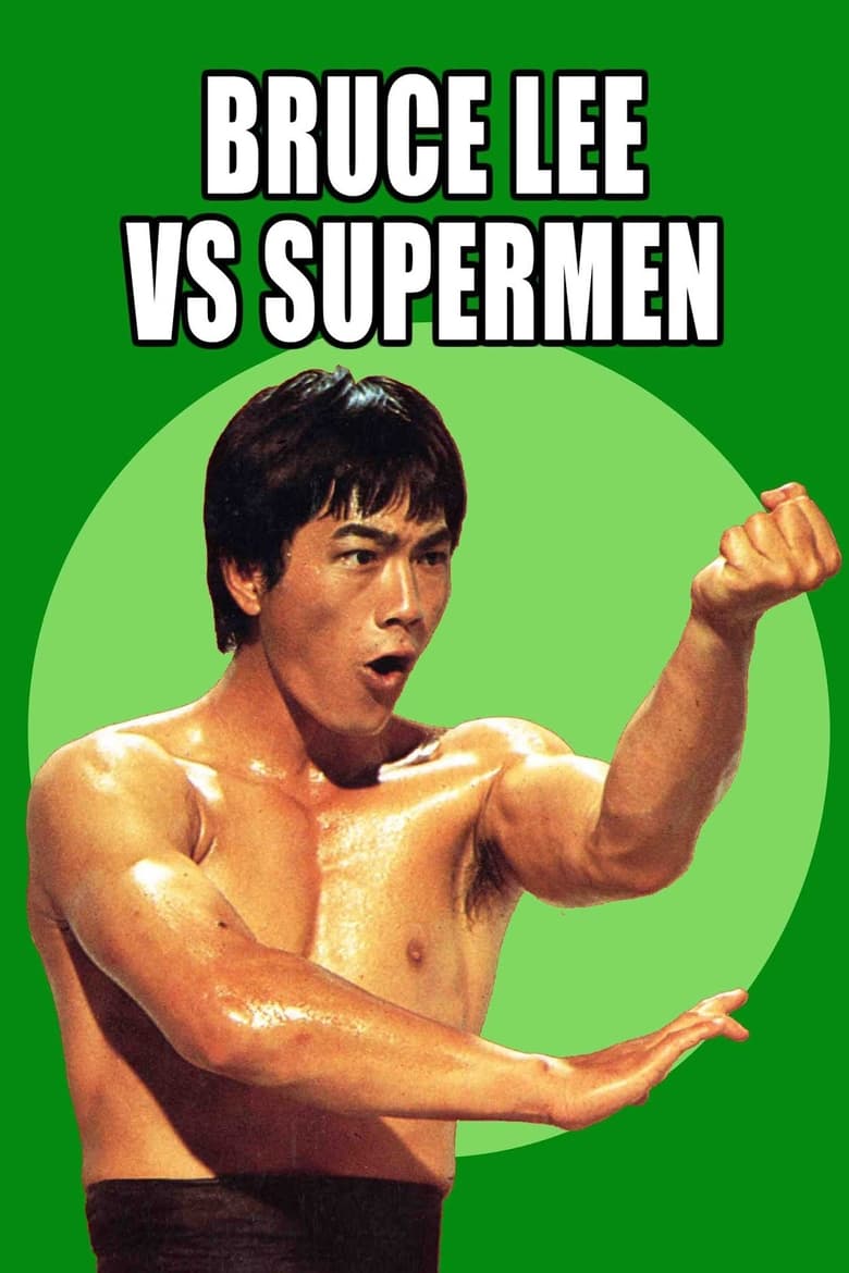 Poster of Bruce Lee Against Supermen