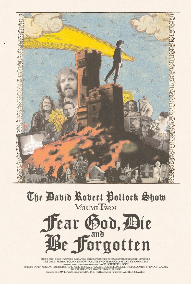 Poster of The David Robert Pollock Show: Fear God, Die And Be Forgotten