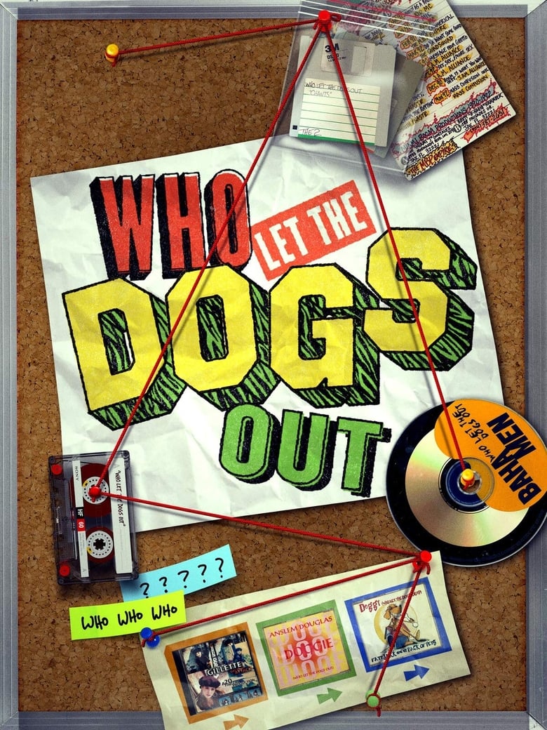 Poster of Who Let The Dogs Out