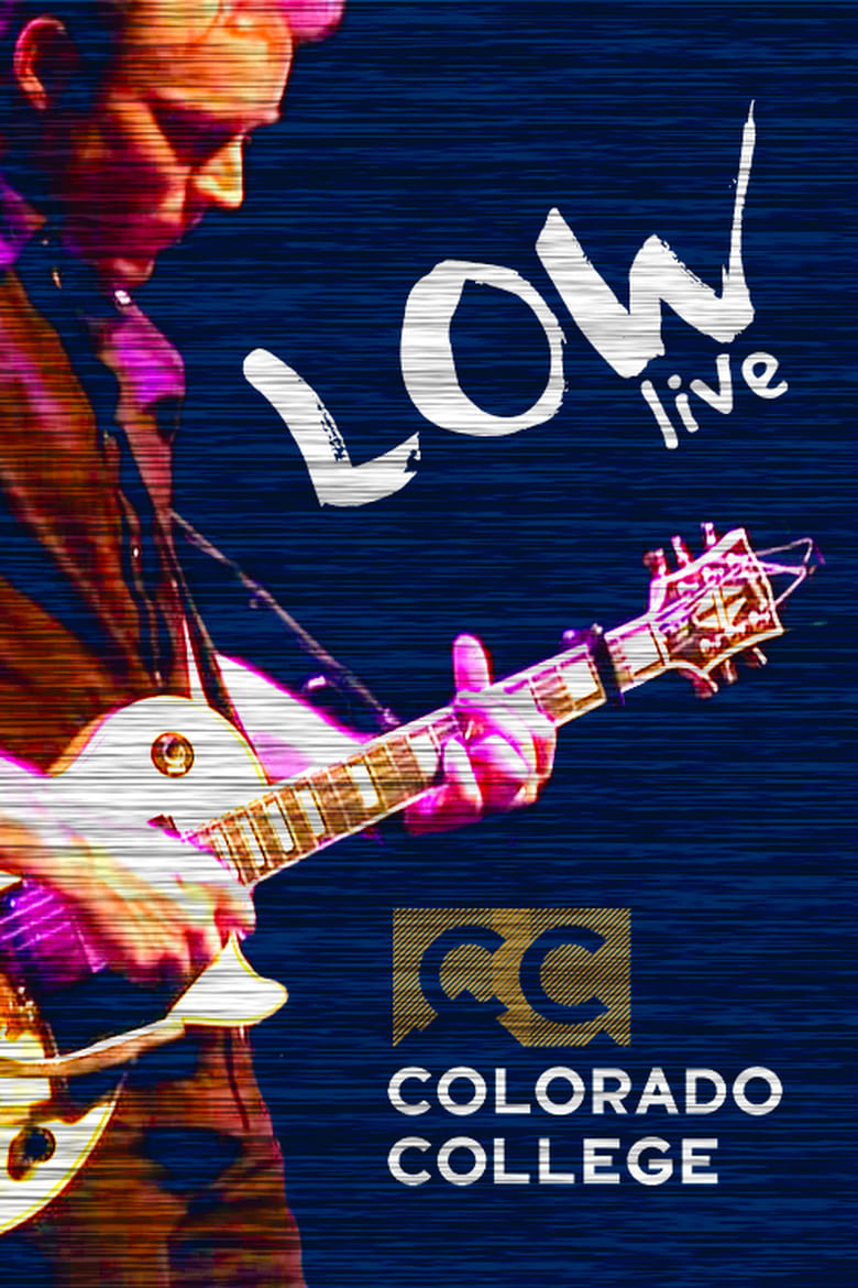 Poster of Low: Live At Colorado College