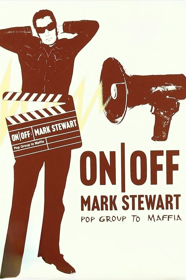 Poster of On/Off: Mark Stewart