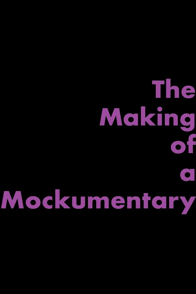 Poster of The Making of a Mockumentary